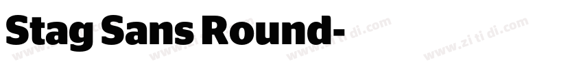 Stag Sans Round字体转换 Stag Sans Round字体转换